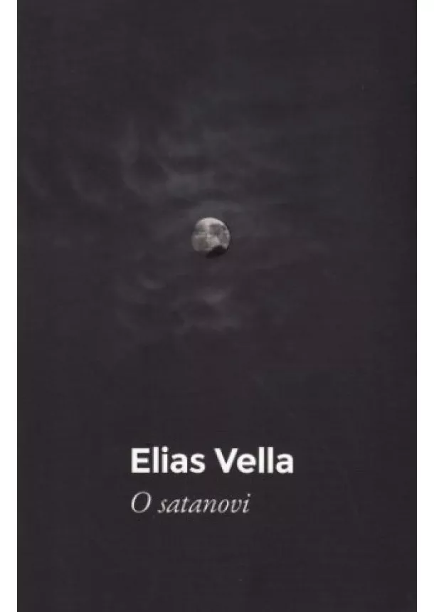 Elias Vella - O satanovi - 4. vydanie