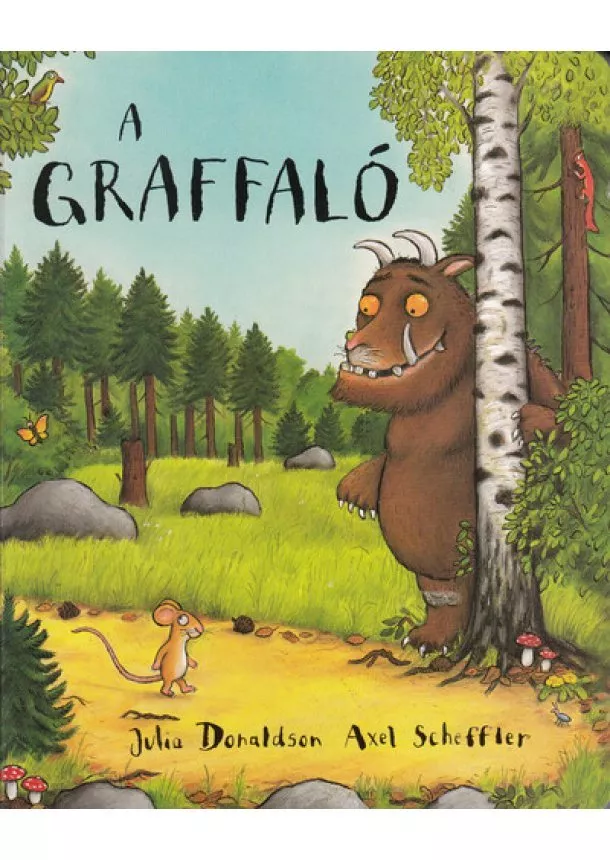 Julia Donaldson - A graffaló - Graffaló (új kiadás)