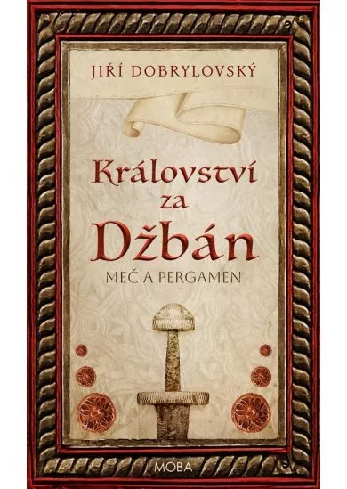 Království za Džbán - Meč a pergamen