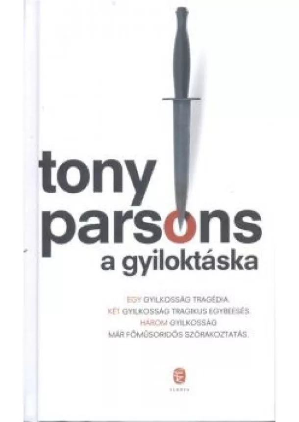 Tony Parsons - A gyiloktáska