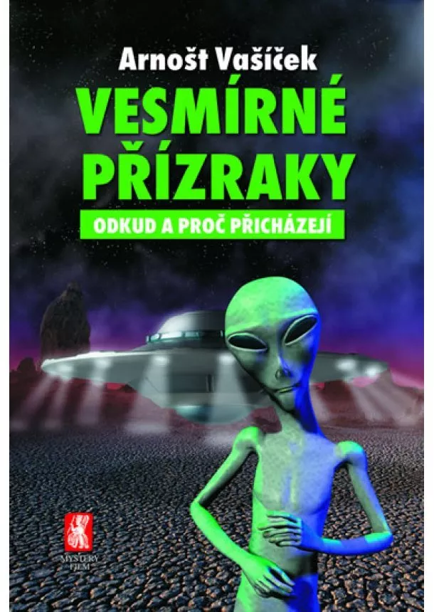 Arnošt Vašíček - Vesmírné přízraky - 2. vydání