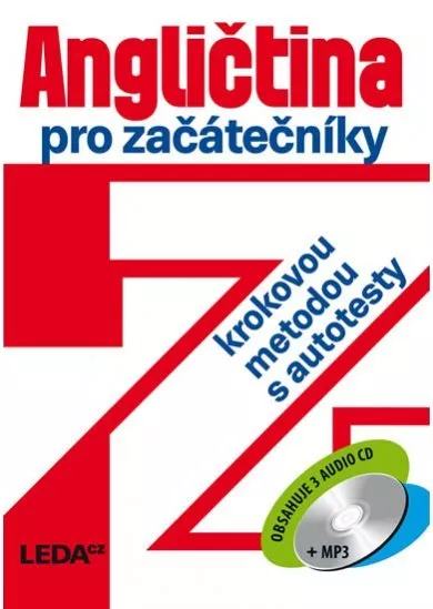 Angličtina pro začátečníky krokovou metodou s autotesty + 3 CD - 3.vydání