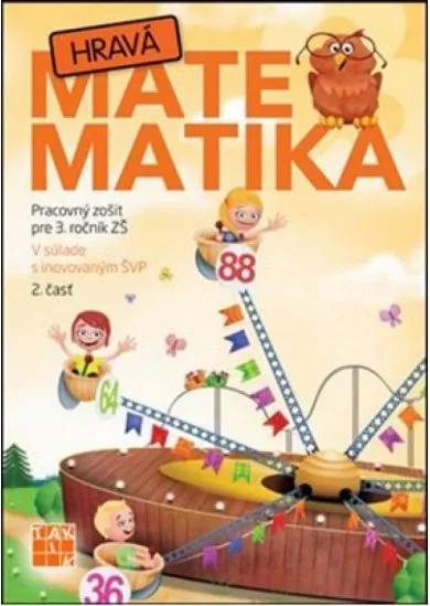 Hravá matematika 3 PZ 2.diel