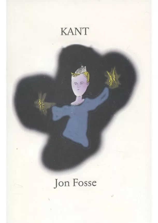 Jon Fosse - Kant