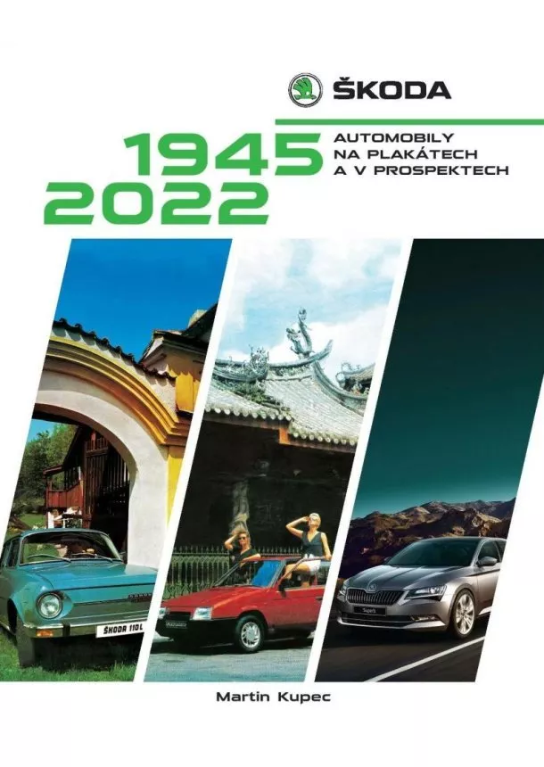 Škoda: Automobily na plakátech a v prospektech, 1945-2022