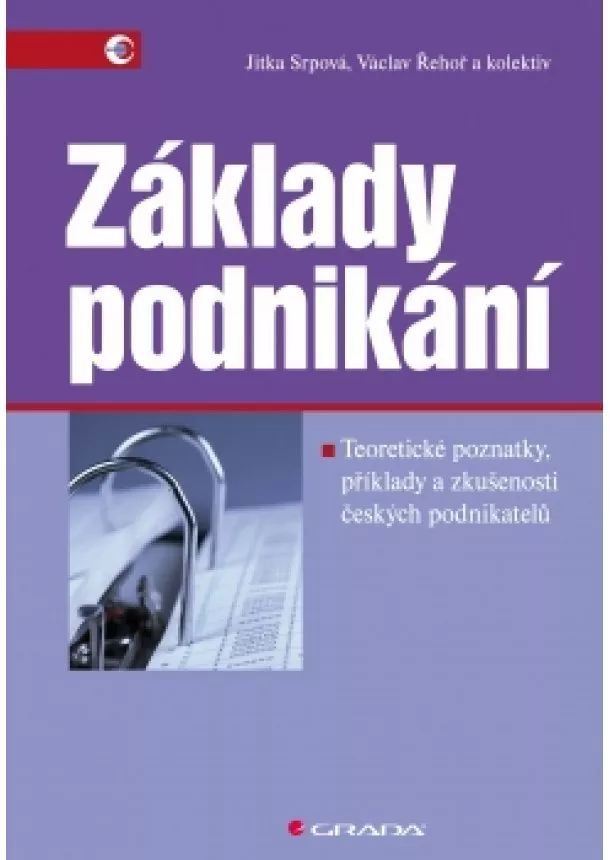 Srpová Jitka, Řehoř Václav a kolektiv - Základy podnikání