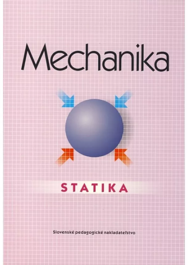 Katarína Michalíková - Mechanika - Statika