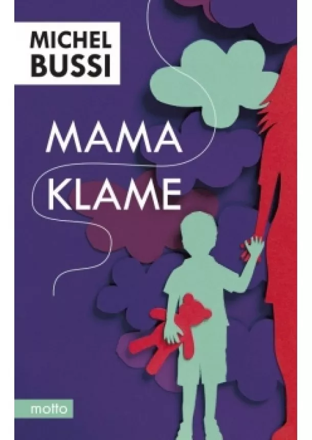 Michel Bussi - Mama klame