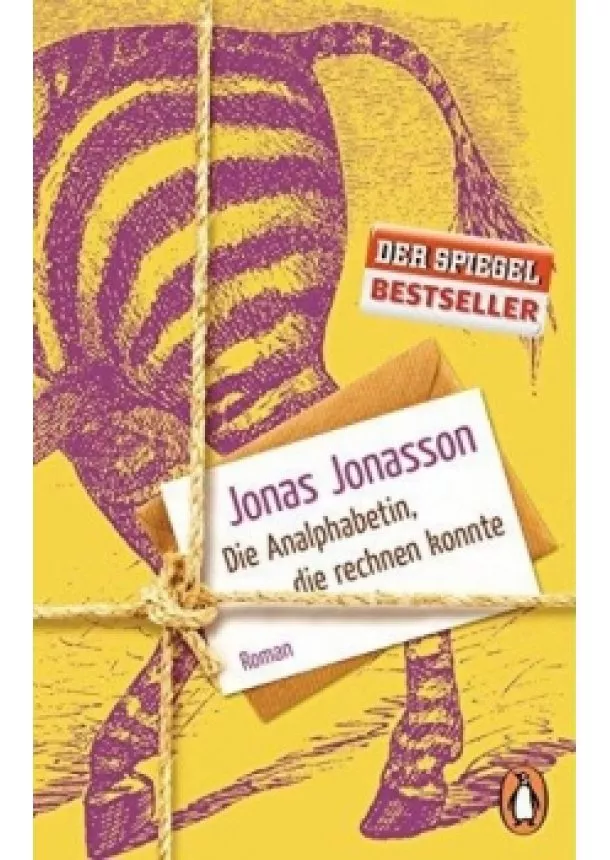 Jonas Jonasson - Die Analphabetin, die rechnen konnte