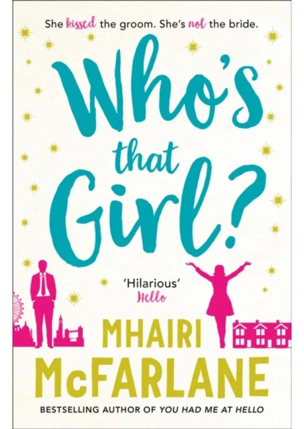 Mhairi McFarlane - Who’s That Girl