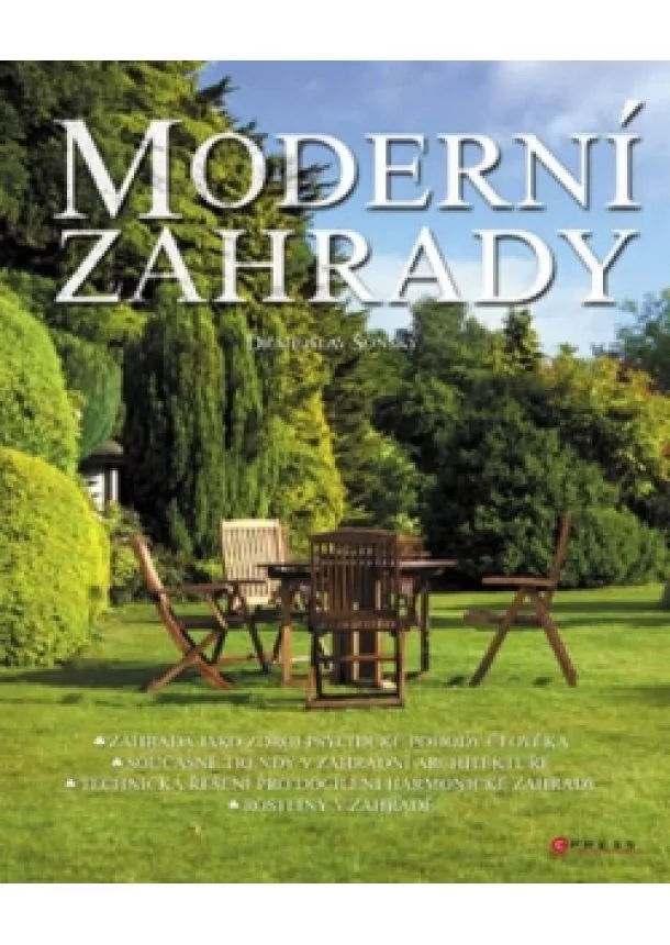 Drahoslav Šonský - Moderní zahrady