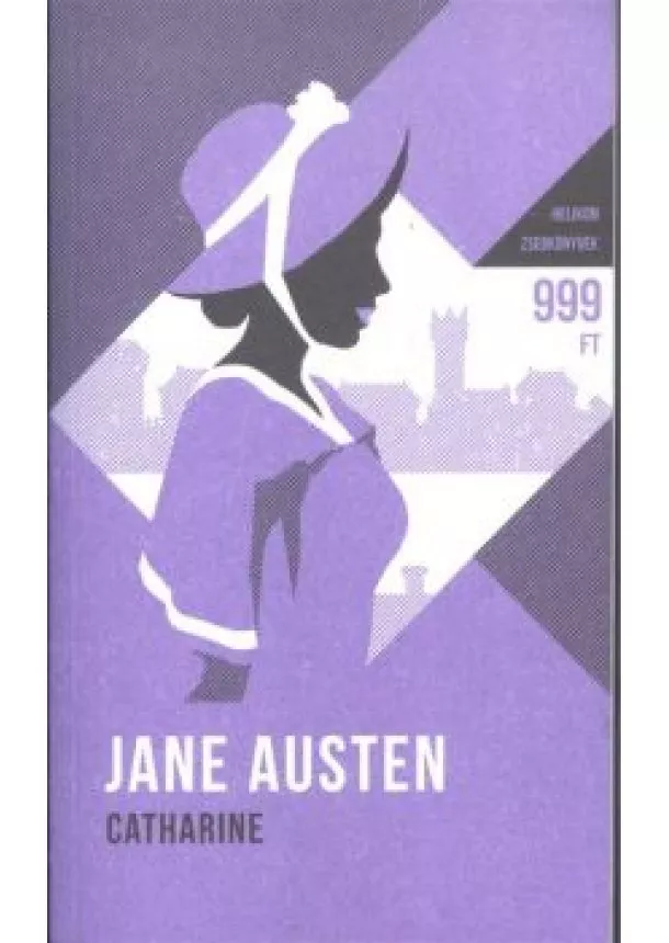 Jane Austen - Catharine - Helikon zsebkönyvek 14.