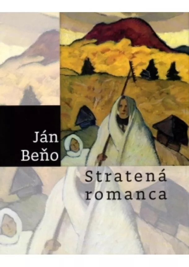 Ján Beňo - Stratená romanca