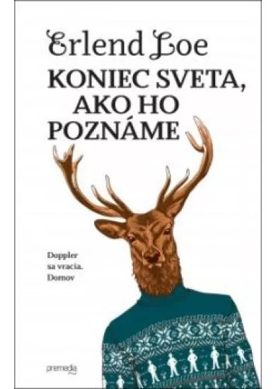 Koniec sveta, ako ho poznáme