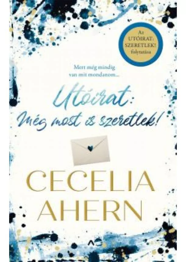 Cecelia Ahern - Utóirat: Még most is szeretlek!