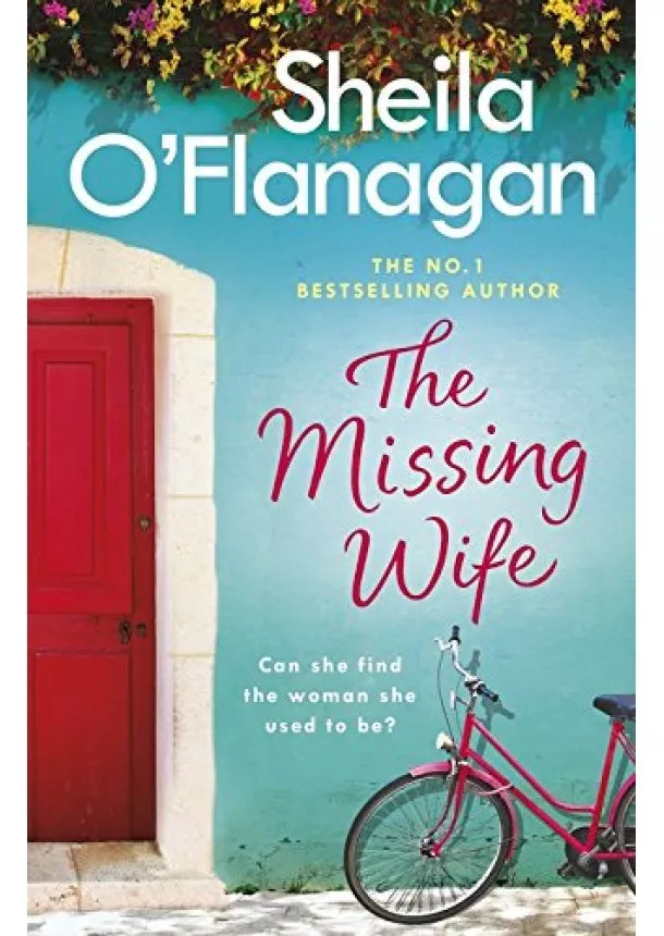 Sheila O'Flanagan - The Missing Wife