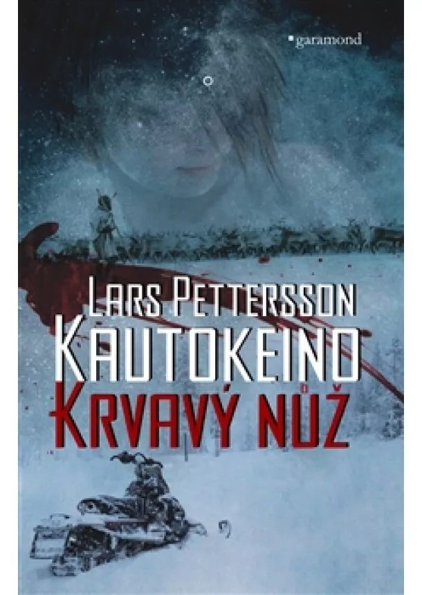 Lars Pettersson - Kautokeino – Krvavý nůž