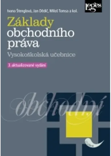 Základy obchodního práva - VŠ učebnice