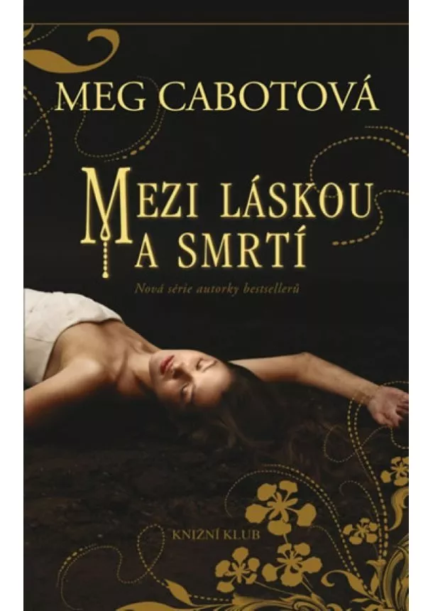 Meg Cabotová - Podsvětí 1: Mezi láskou a smrtí