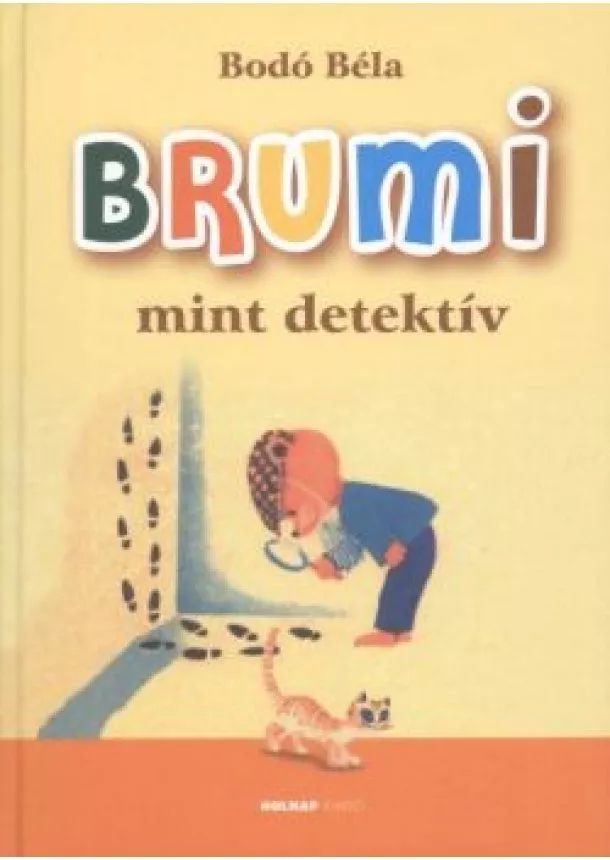 BODÓ BÉLA - BRUMI MINT DETEKTÍV