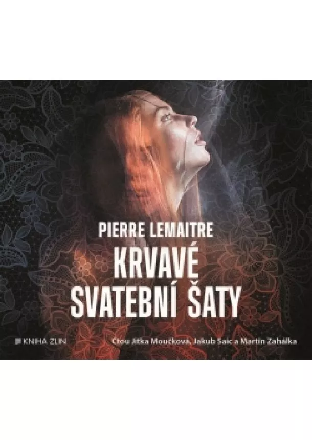 Pierre Lemaitre - Krvavé svatební šaty (audiokniha)