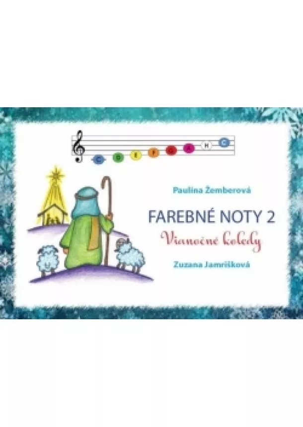 Paulína Žemberová - Farebné noty 2 - Vianočné koledy