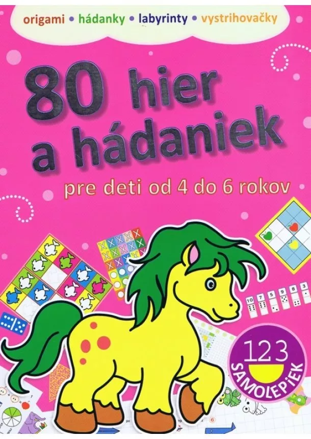 autor neuvedený - 80 hier a hádaniek pre deti od 4 do 6 rokov