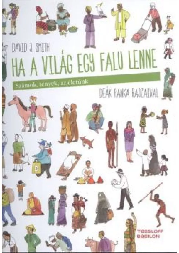 DAVID J. SMITH - HA A VILÁG EGY FALU LENNE