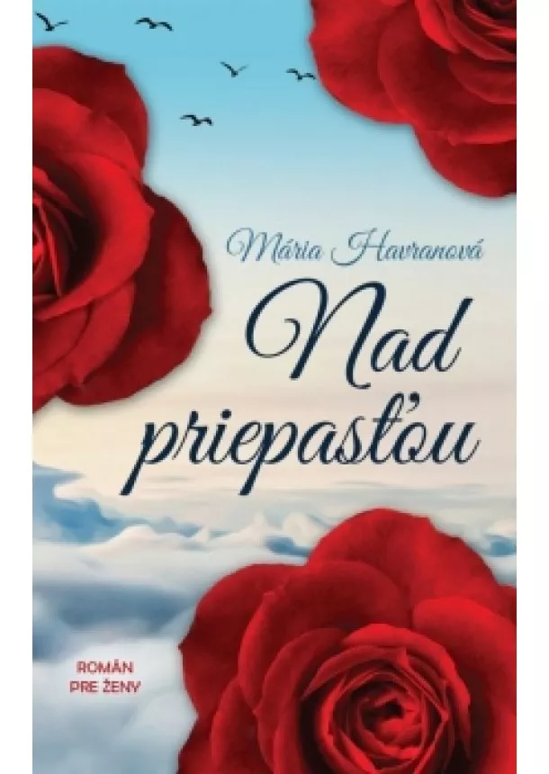 Mária Havranová - Nad priepasťou