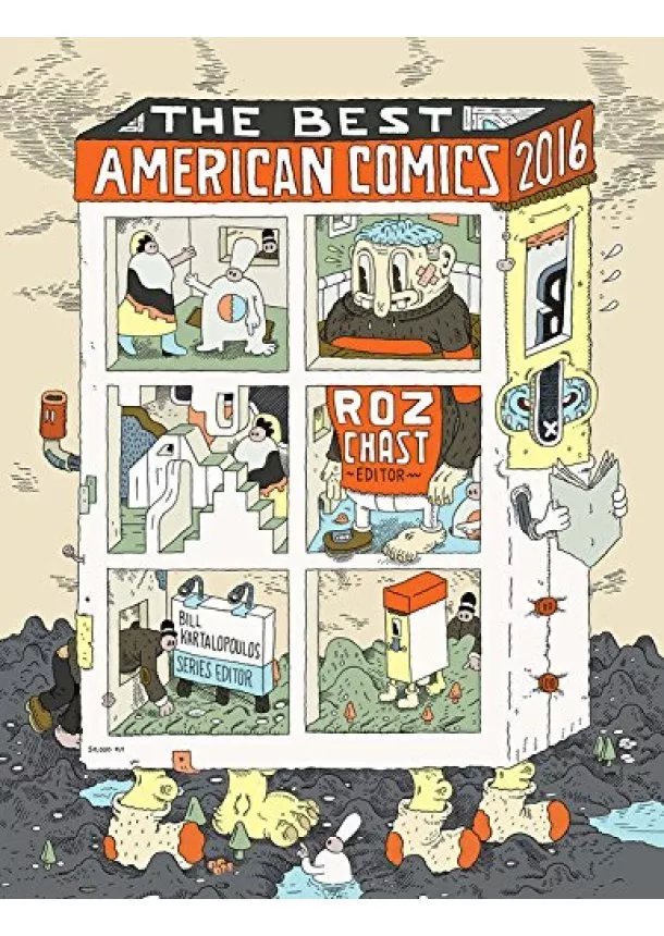 Roz Chast, Bill Kartalopoulos - The Best American Comics 2016