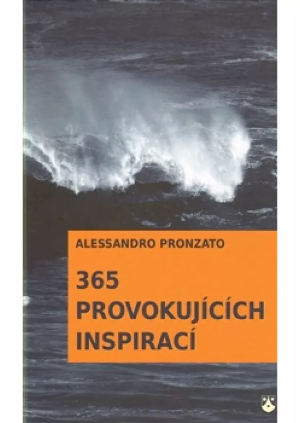 Alessandro Pronzato - 365 provokujících inspirací