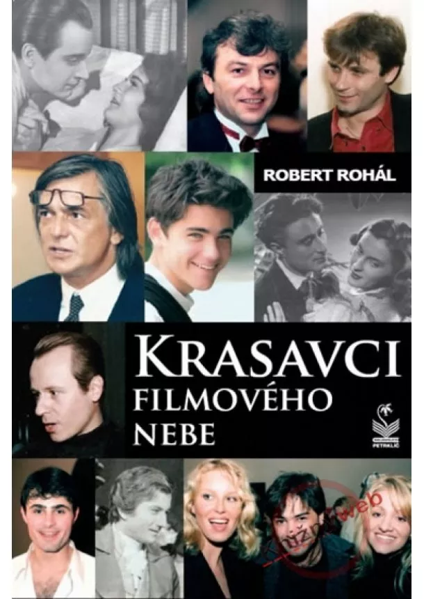 Robert Rohál - Krasavci filmového nebe