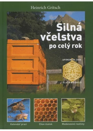 Silná včelstva po celý rok