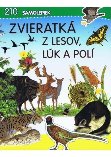 Zvieratká z lesov, lúk a polí