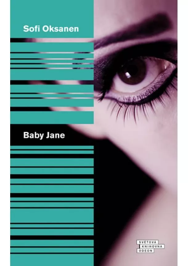 Sofi Oksanen - Baby Jane