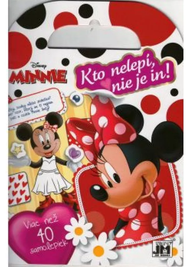 Kto nelepí nie je in!-Minnie