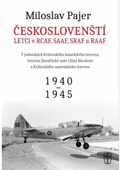 Českoslovenští letci v RCAF SAAF SRAF a RAAF - Českoslovenští letci v RAF 2