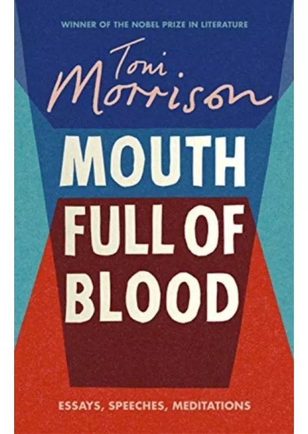 Toni Morrison - Mouth Full of Blood