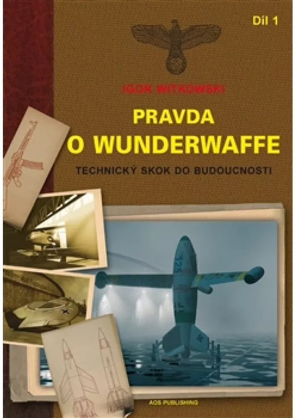 Igor Witkowski - Pravda o Wunderwaffe 1.