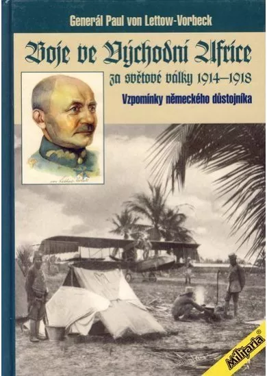 Boje ve Vychodni Africe za světové války 1914-1918 - Vzpomínky německého důstojníka