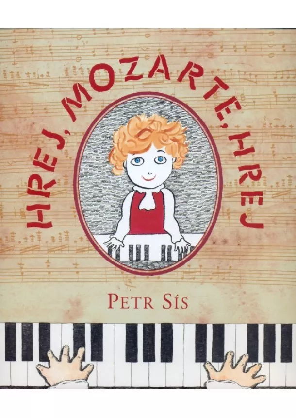 Sís Petr - Hrej, Mozarte, hrej