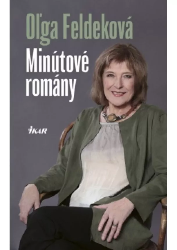 Oľga Feldeková - Minútové romány