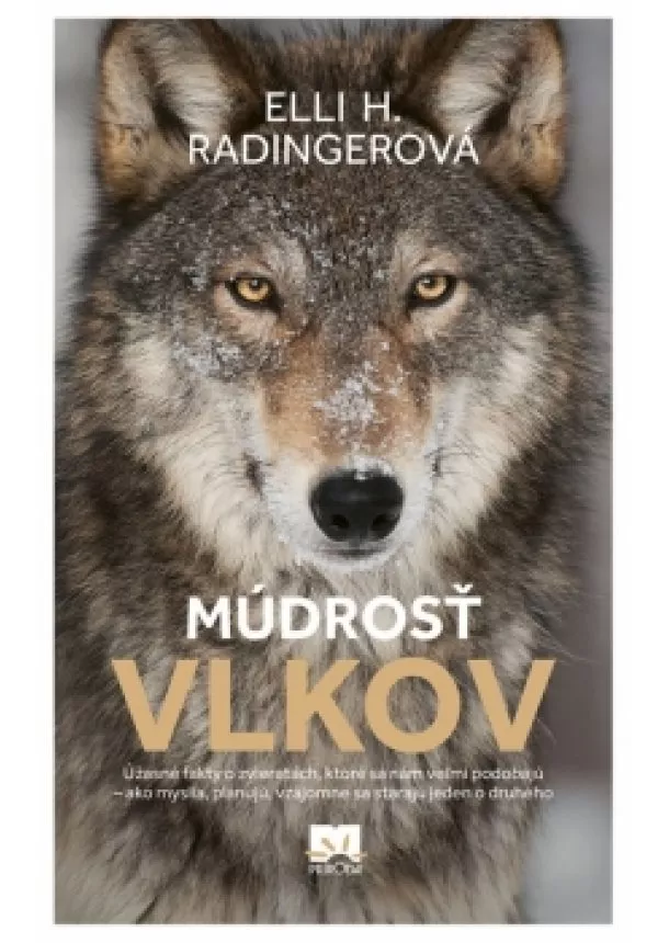 Elli H. Radingerová - Múdrosť vlkov