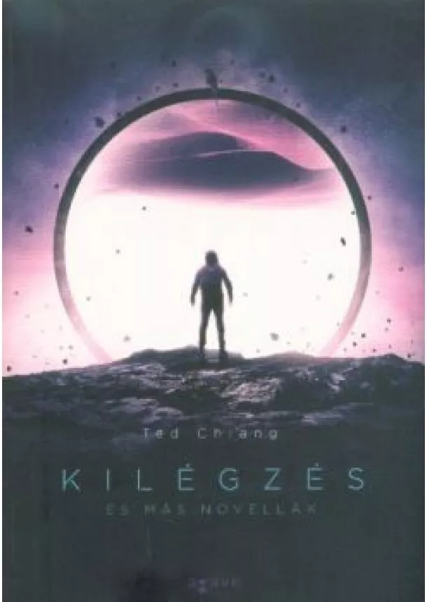 Ted Chiang - Kilégzés - és más novellák