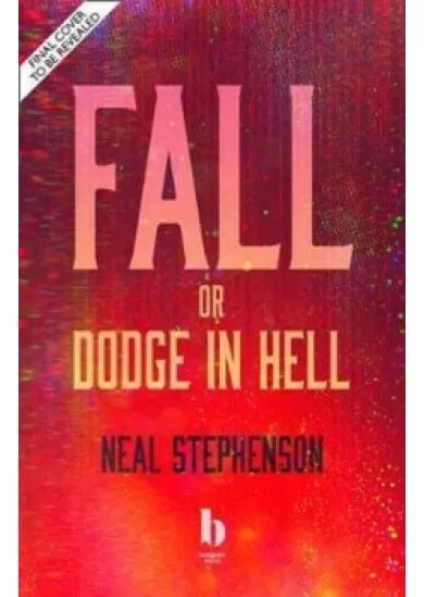 Fall, Or Dodge In Hell