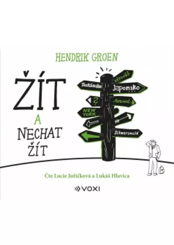 Hendrik Groen - Žít a nechat žít (audiokniha)