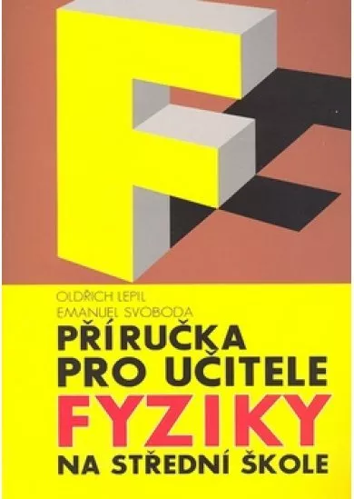 Příručka pro učitele fyziky na střední škole