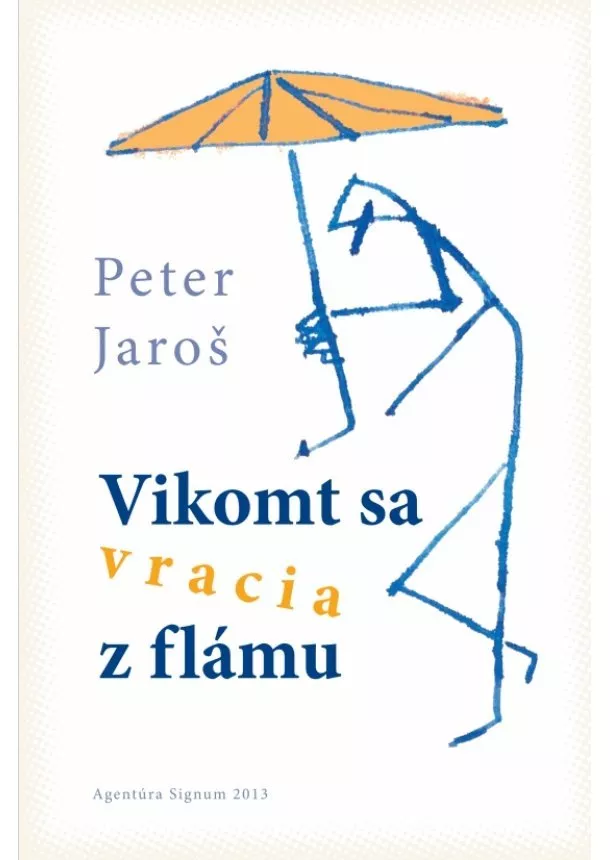 Peter Jaroš - Vikomt sa vracia z flámu