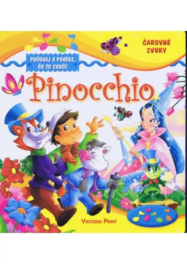 autor neuvedený - Pinocchio-Čarovné zvuky