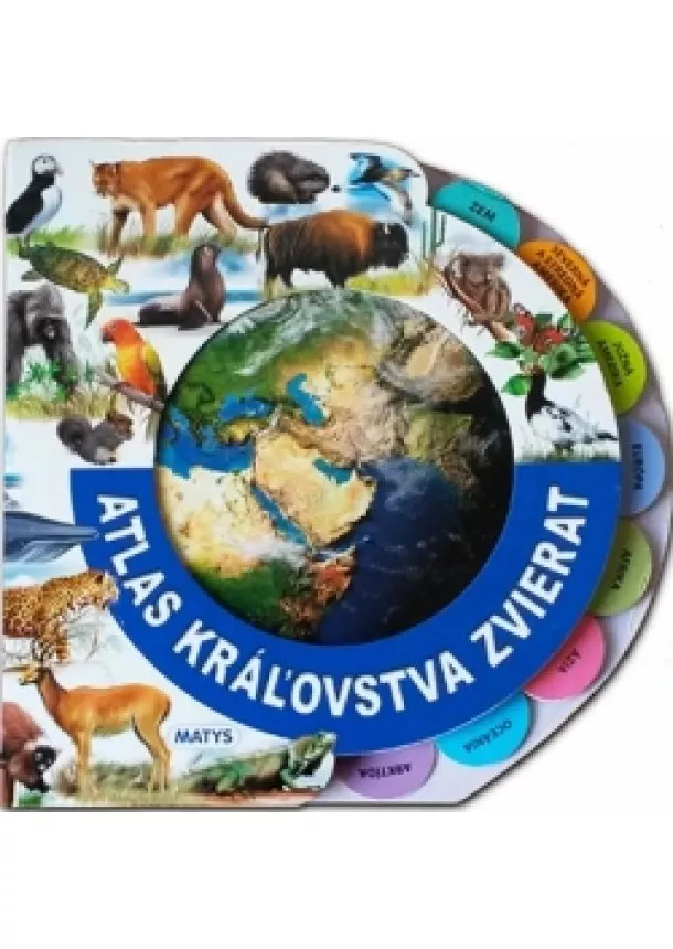 autor neuvedený - Atlas kráľovstva zvierat